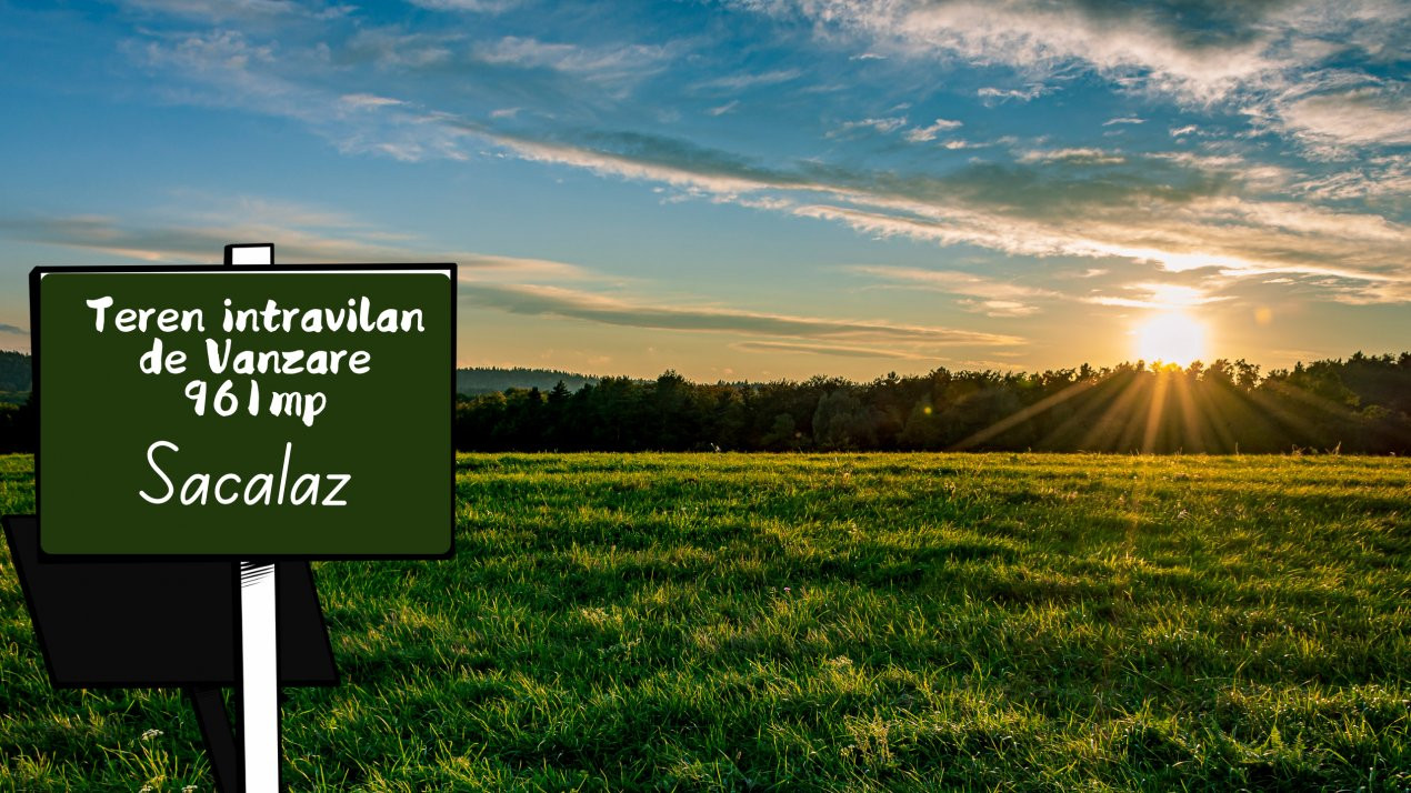Teren intravilan pretabil constructii, Sacalaz- 961mp 1, foxfort.ro