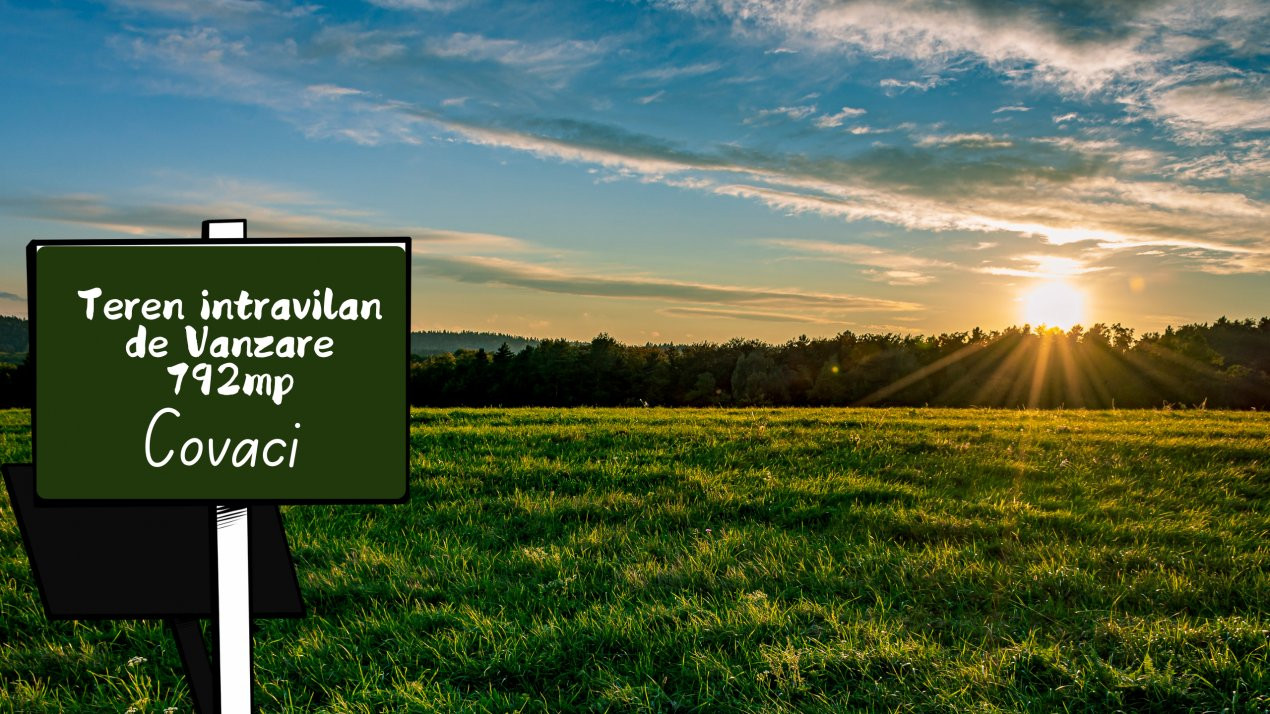 Teren intravilan de vanzare, Covaci - Utilitati in zona 1, foxfort.ro
