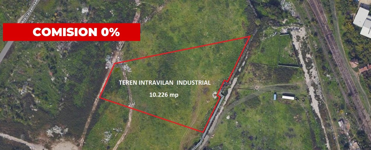 COMISION 0% Teren intravilan de vanzare 10.226 mp, Zona CET SUD 7, foxfort.ro